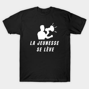 La Jeunesse se lève homme avec mégaphone T-Shirt